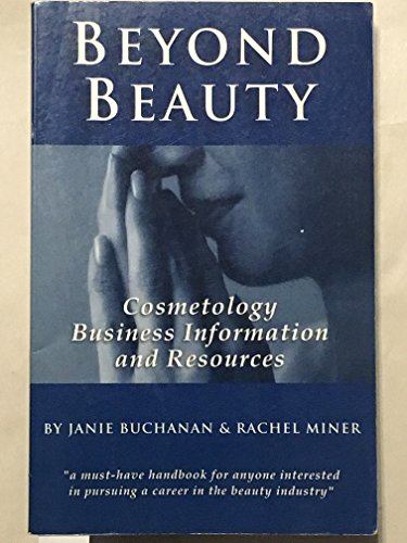 Beyond Beauty: Cosmetology Business Information and Resources