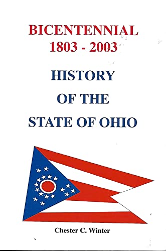 Imagen de archivo de A Bicentennial History of the State of Ohio a la venta por HPB-Emerald