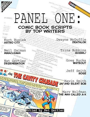 Beispielbild fr Panel One: Comic Book Scripts by Top Writers zum Verkauf von Revaluation Books
