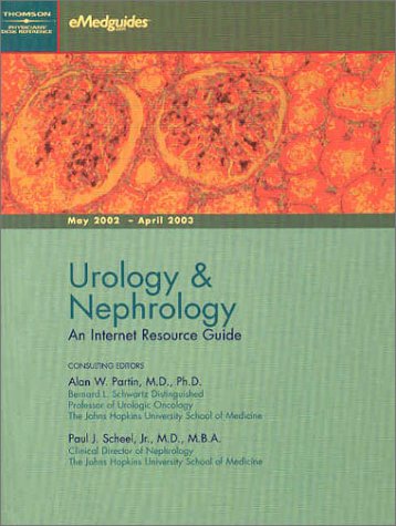 Urology & Nephrology: An Internet Resource Guide (9780971645035) by Partin, Alan W., M.D.