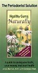 Beispielbild fr The Periodontal Solution: Healthy Gums Naturally! zum Verkauf von Better World Books