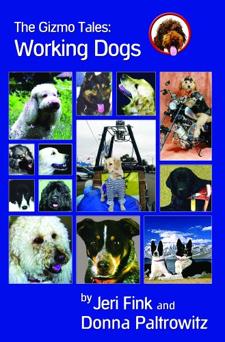 Imagen de archivo de The Gizmo Tales: Working Dogs a la venta por Ebooksweb