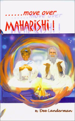 9780971659407: Move Over Maharishi