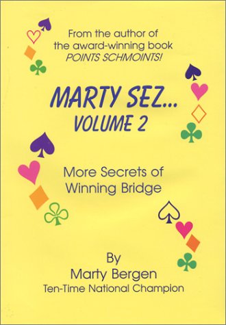 Stock image for Marty Sez. : More Secrets of Winning Bridge for sale by Better World Books