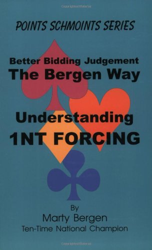 Stock image for Better Bidding Judgement the Bergen Way : Understanding 1NT Forcing for sale by Better World Books: West