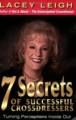 9780971668010: 7 Secrets of Successful Crossdressers