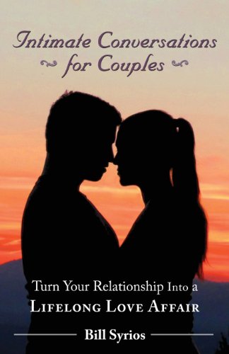 Stock image for Intimate Conversations for Couples: Turn Your Relationship into a Lifelong Love Affair for sale by ThriftBooks-Atlanta