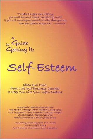 Imagen de archivo de A Guide to Getting It: Self-Esteem a la venta por AwesomeBooks