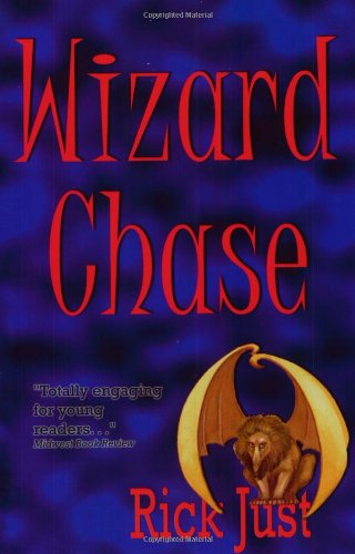 9780971673458: Wizard Chase (The Wizards Trilogy, 1)