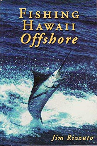 Stock image for Fishing Hawaii Offshore for sale by Second Edition Books