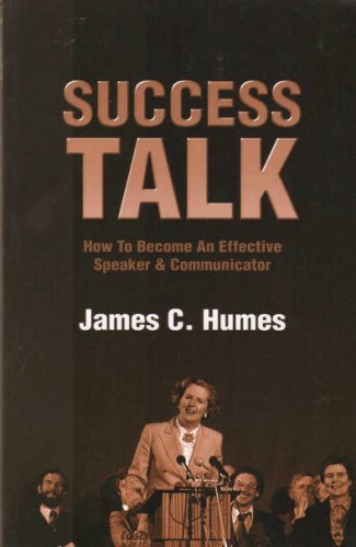 Imagen de archivo de Success Talk: How to Become an Effective Speaker & Communicator a la venta por Jenson Books Inc