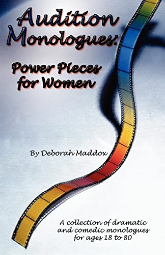 Imagen de archivo de Audition Monologues: Power Pieces for Women a la venta por SecondSale