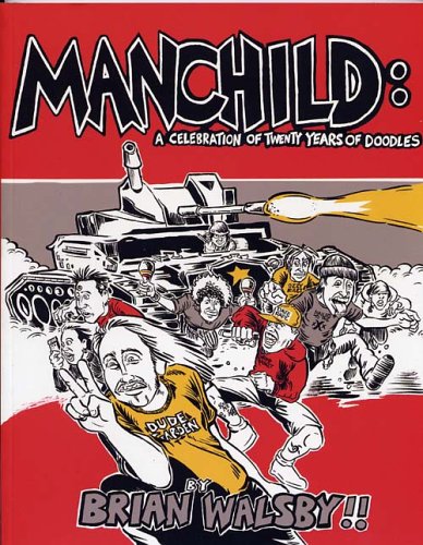 Manchild: A Celebration of Twenty Years of Doodles