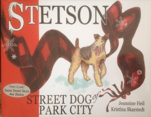 Imagen de archivo de Stetson: Street Dog of Park City a la venta por Wonder Book