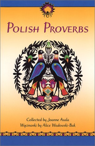 Imagen de archivo de Polish Proverbs a la venta por Big Bill's Books