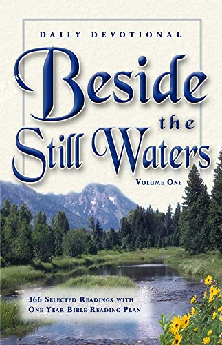 Beispielbild fr Beside the Still Waters zum Verkauf von Better World Books