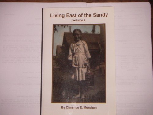 9780971714328: Living East of the Sandy Volume 2