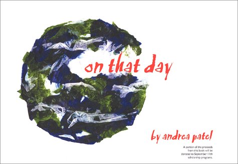 on that day Patel Andrea 9780971718005 AbeBooks