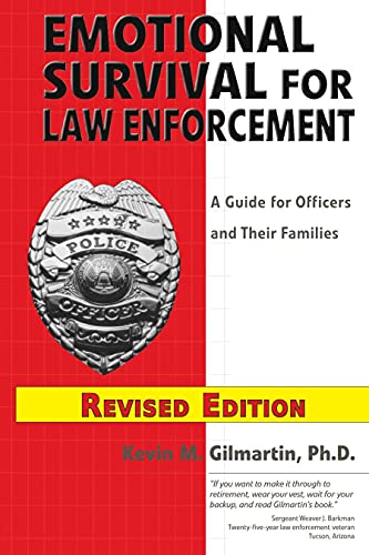 9780971725416: Emotional Survival for Law Enforcement: A Guide for Officers and Their Families