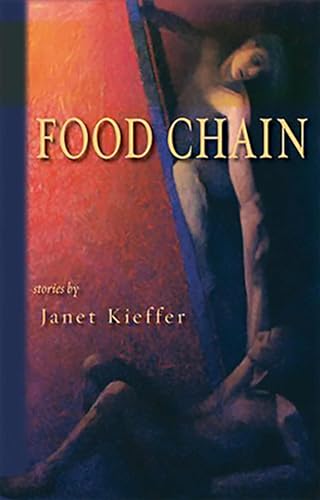 Stock image for Food Chain: Stories for sale by The Enigmatic Reader