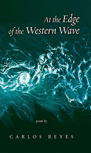 Stock image for At the Edge of the Western Wave: Poems for sale by SecondSale