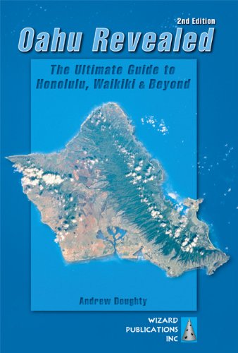 Imagen de archivo de Oahu Revealed: The Ultimate Guide to Honolulu, Waikiki & Beyond (Oahu Revisited) a la venta por Gulf Coast Books
