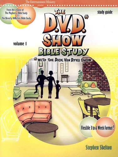 9780971731677: The D.V.D. Show Bible Study with The Dick Van Dyke Show: 1