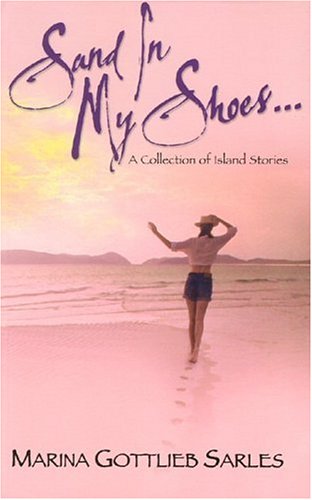 9780971735187: sand-in-my-shoes-a-collection-of-island-stories