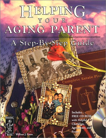 Stock image for Helping Your Aging Parent : A Step-by-Step Guide for sale by Better World Books: West