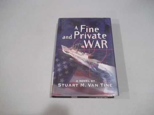 Imagen de archivo de A Fine and Private War a la venta por Wayward Books