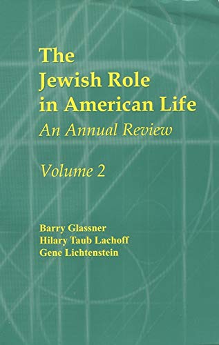 Stock image for The Jewish Role in American Life, Volume 2 An Annual Review for sale by PBShop.store US