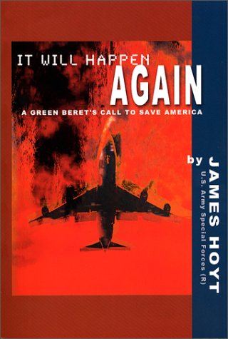 9780971741300: Title: It Will Happen Again A Green Berets Call to Save A