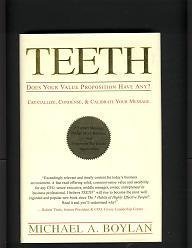 Beispielbild fr Teeth - Does Your Value Proposition Have Any? zum Verkauf von SecondSale