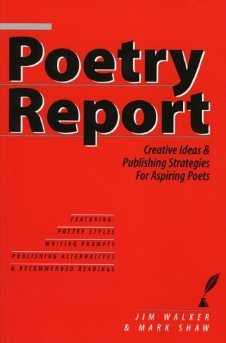 9780971759657: Poetry Report: Creative Ideas and Publishing Strategies for Aspiring Poets