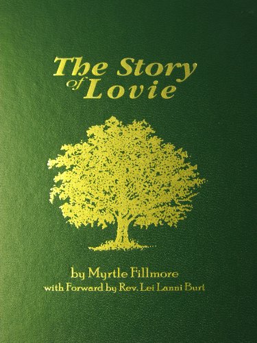 Beispielbild fr The Story of Lovie : Or Establishing Ideals zum Verkauf von Better World Books