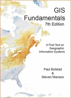 Stock image for GIS Fundamentals: A First Text on Geographic Information Systems (7th Edition) for sale by SecondSale
