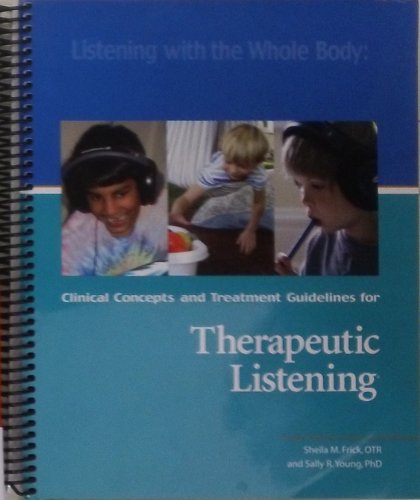 Beispielbild fr Clinical Concepts and Treatment Guidelines for Theraputic Listening zum Verkauf von HPB-Red