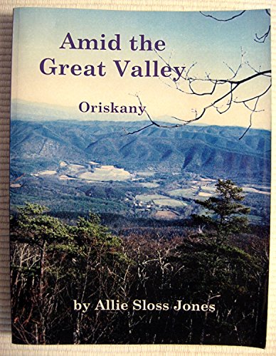 Amid the Great Valley: Oriskany