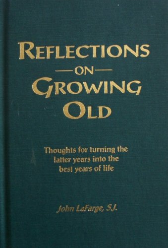 9780971772144: Reflections-On-Growing-Old
