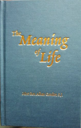 Stock image for The Meaning of Life for sale by -OnTimeBooks-