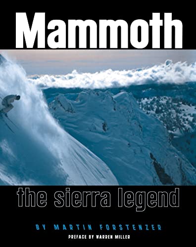 Beispielbild fr Mammoth : The Sierra Legend zum Verkauf von Better World Books