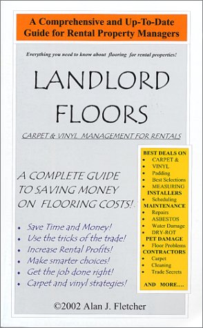 Landlord Floors (9780971780200) by Alan J. Fletcher