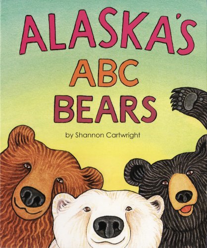 Beispielbild fr Alaska's ABC Bears zum Verkauf von Better World Books