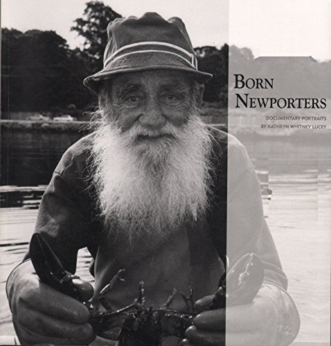 Born Newporters: Documentary Portraits