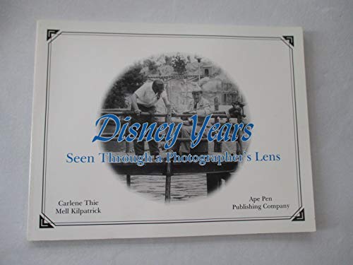 Stock image for Disney Years Seen Through a Photographer's Lens for sale by HPB-Diamond