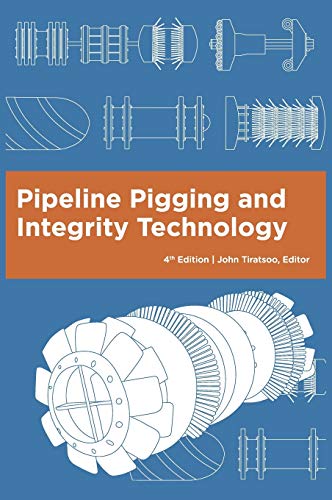 Stock image for Pipeline Pigging and Integrity Technology, 4th Edition for sale by Lucky's Textbooks