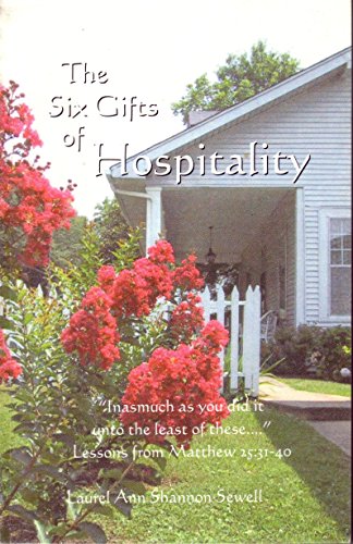 Imagen de archivo de The six gifts of Hospitality a la venta por ThriftBooks-Dallas