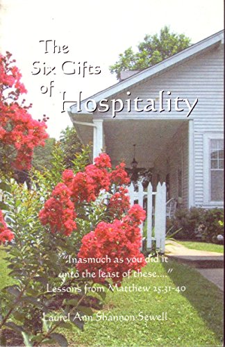 Stock image for The six gifts of Hospitality for sale by ThriftBooks-Dallas