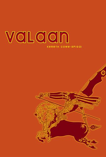 Valaan (9780971799554) by Cowe-Spigai, Kereth