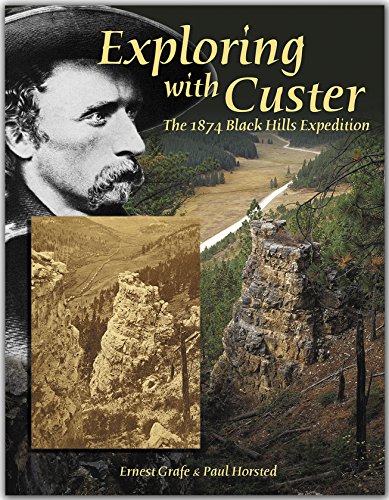 Stock image for Exploring with Custer: The 1874 Black Hills Expedition for sale by HPB Inc.